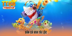 Bắn Cá Vua Tài Lộc - Chinh Phục Đại Dương Kỳ Bí Hấp Dẫn